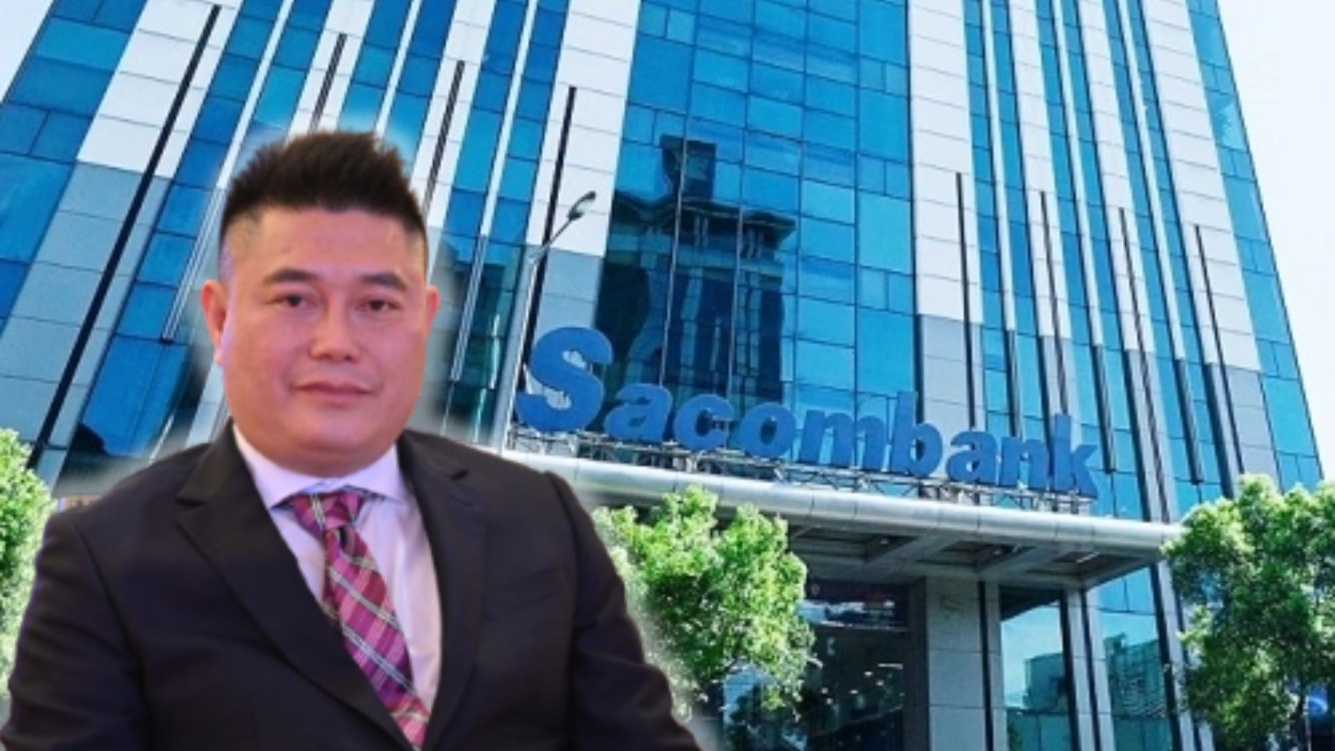 Rời LPBank, ông Nguyễn Đức Thụy làm Quyền Tổng giám đốc Sacombank