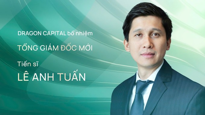 
									 
									 Ông Lê Anh Tuấn làm Tổng giám Dragon Capital Việt Nam
								 
								 