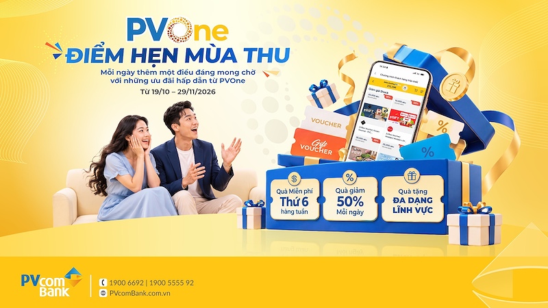PVcomBank triển khai chương trình ưu đãi cho khách hàng trên hệ sinh thái PVOne