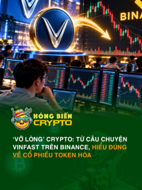 ‘Vỡ lòng’ Crypto: Từ câu chuyện VinFast trên Binance, hiểu đúng về cổ phiếu token hóa