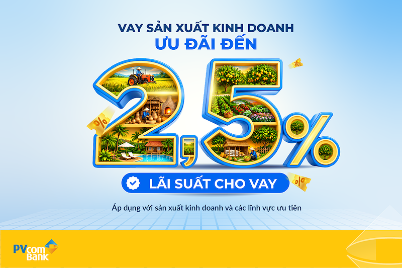 PVcomBank hỗ trợ lãi suất đến 2,5%/năm so với lãi suất vay sản xuất kinh doanh thông thường