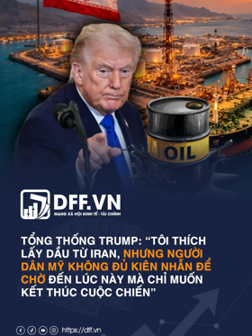 Tổng thống Trump: “Tôi thích lấy dầu từ Iran"