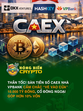 Thần tốc! Sàn tiền số CAEX nhà VPBank cầm chắc “vé vào cửa” 10.000 tỷ đồng, cổ đông ngoại góp hơn 10% vốn