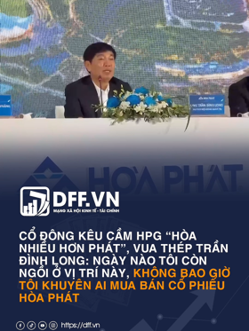 "Vua thép" Trần Đình Long: 'Ngày nào tôi còn ngồi ở vị trí này, không bao giờ tôi khuyên ai mua bán cổ phiếu Hòa Phát'