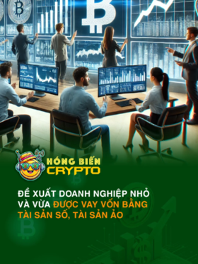 Đề xuất doanh nghiệp nhỏ và vừa được vay vốn bằng tài sản số, tài sản ảo