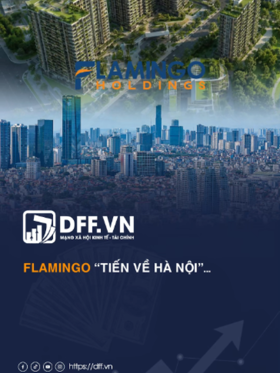 Flamingo “tiến về Hà Nội”…