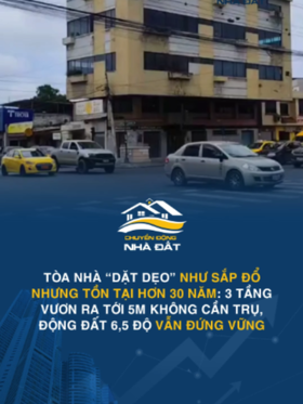 Tòa nhà “dặt dẹo” như sắp đổ nhưng tồn tại hơn 30 năm: 3 tầng vươn ra tới 5m không cần trụ, động đất 6,5 độ vẫn đứng vững